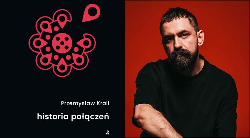 Przemysław Krall "historia połączeń"