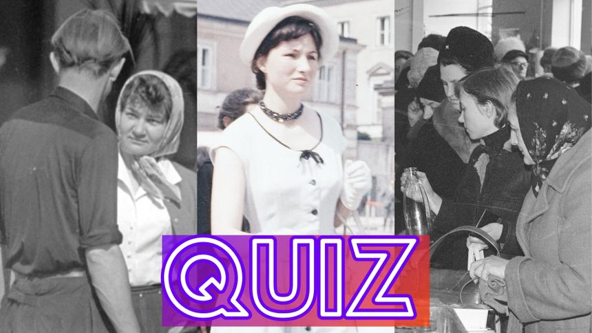Quiz - takie było życie w PRL