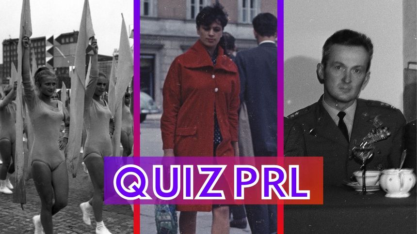 Quiz o życiu w czasach PRL