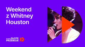 Weekend z Whitney Houston w Radiu Złote Przeboje