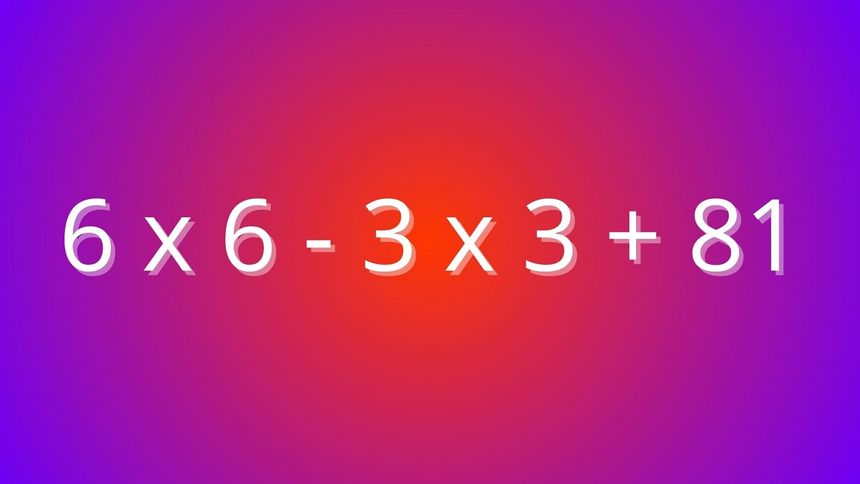 Ile jest 6x6-3x3+81? 