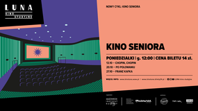 "Kino seniora" w warszawskim Kinie Luna