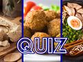 Quiz. Skąd są te potrawy?