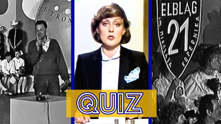 Quiz o telewizyjnych hitach PRL