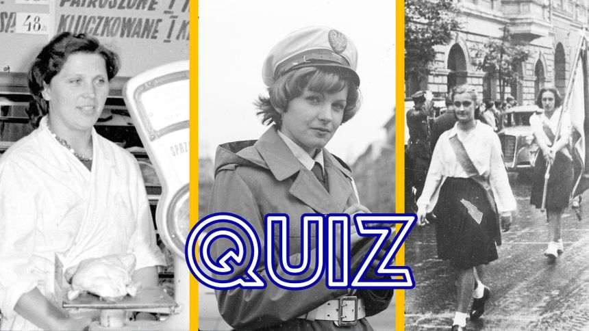 Quiz PRL. Największe absurdy epoki