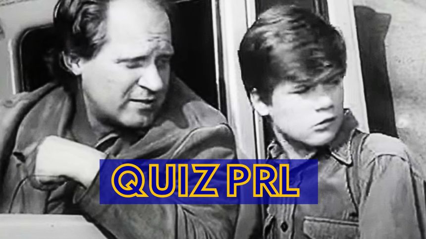 Quiz o serialu PRL