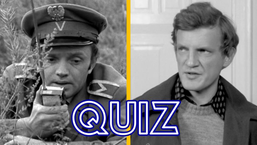 Quiz PRL. "07 zgłoś się" czy "Przygody psa Cywila"?