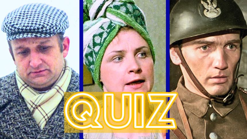 Quiz PRL. Dopasuj kadr do serialu