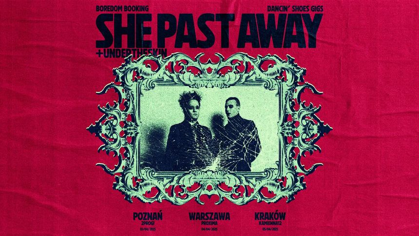 She Past Away zagrają w Polsce