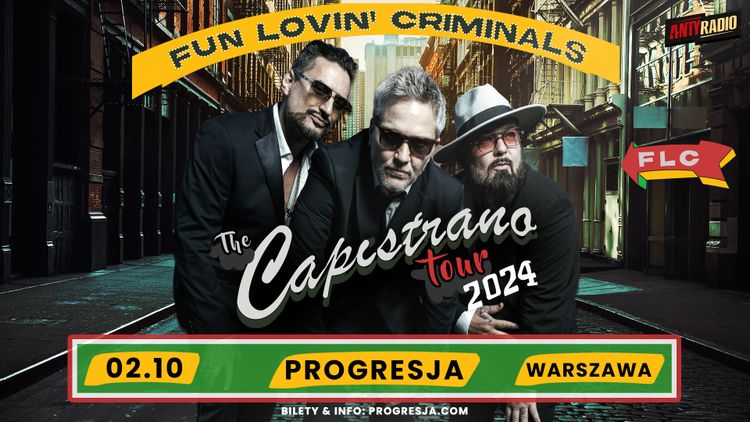 Fun Lovin’ Criminals w Progresji 2024
