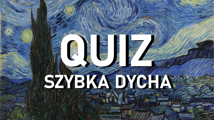 Quiz - szybka dycha