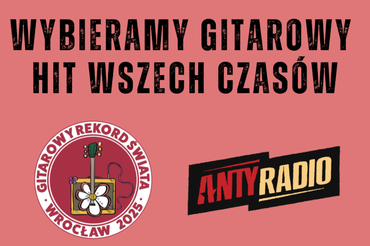 Gitarowy Hit Wszech Czasów 2025