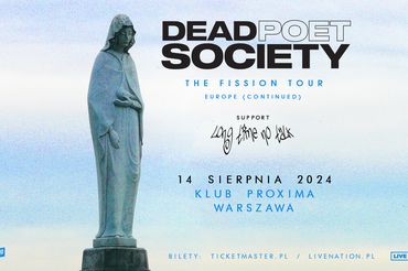 Dead Poet Society zagrają w Polsce
