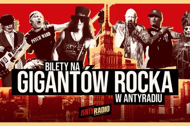 Bilety na Gigantów Rocka w Antyradiu