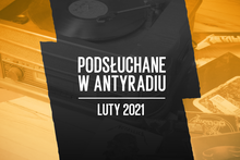 Podsłuchane w Antyradiu