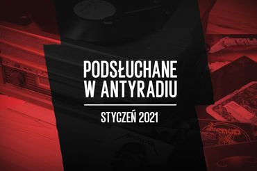 Podsłuchane w Antyradiu