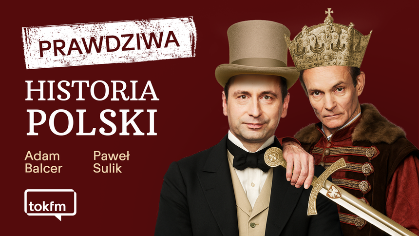 Adam Balcer i Paweł Sulik, autorzy podcastu "Prawdziwa historia Polski"