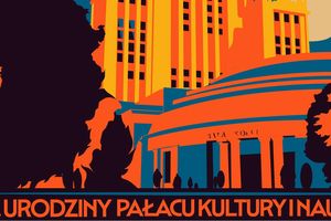 70 urodziny Pałacu Kultury i Nauki