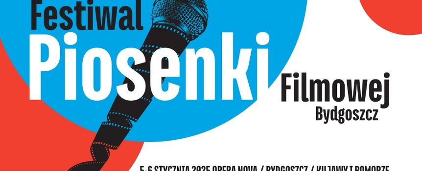 Festiwal Piosenki Filmowej Bydgoszcz 2025