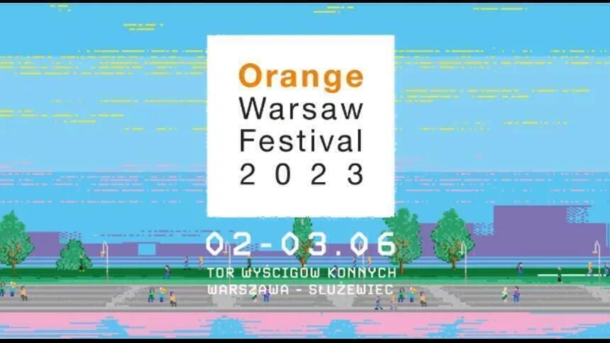 Orange Warsaw Festival 2023