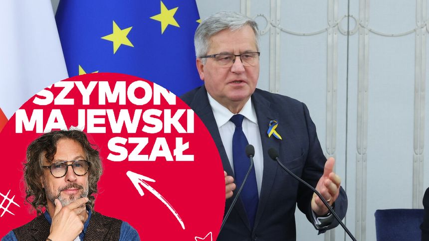 Bronisław Komorowski Szymon Majewski Szał