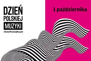 Dzień Polskiej Muzyki 2025