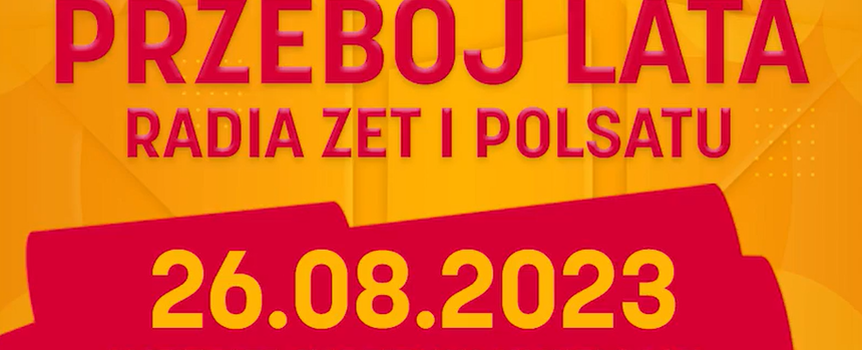 Koncert Przebój Lata Radia Zet i Polsatu Magiczne Zakończenie Wakacji 2023