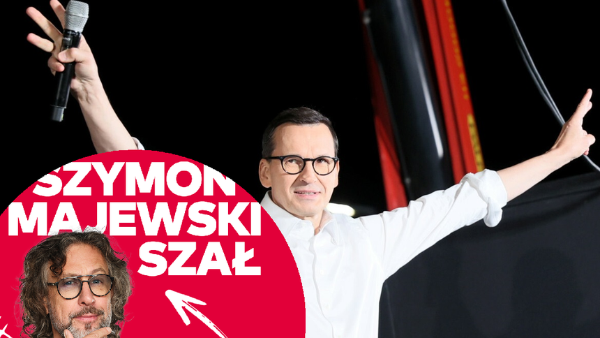 Mateusz Morawiecki DJ Pinokio Szymon Majewski Szał