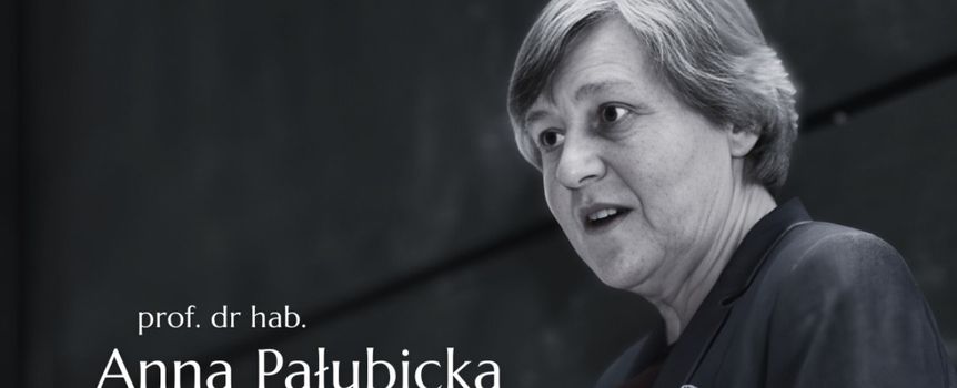 Prof. Anna Pałubicka nie żyje