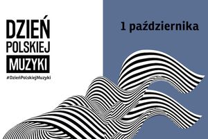 Dzień Polskiej Muzyki 2024
