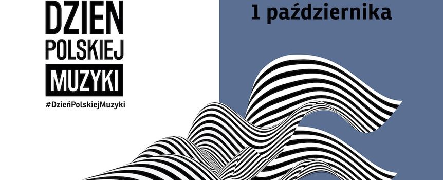 Dzień Polskiej Muzyki 2024