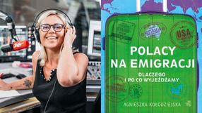 Agnieszka Kołodziejska książka Polacy na emigracji