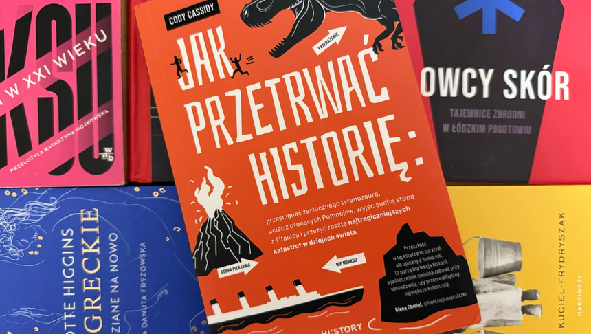 Okładka książki "Jak przetrwać historię"
