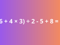 (6 + 4 × 3) ÷ 2 - 5 + 8 = ?