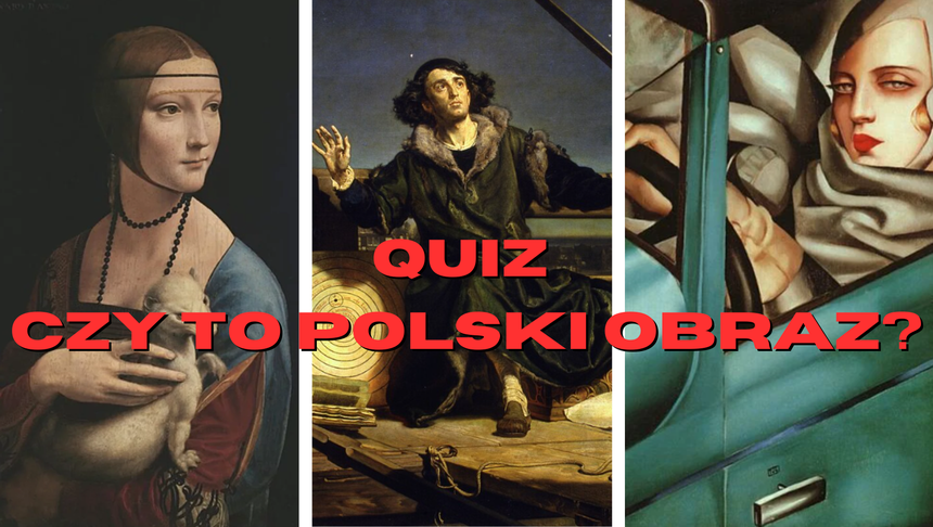 Quiz czy to polski obraz