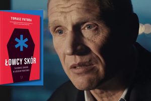 Tomasz Patora kadr z serialu "Łowcy skór" oraz okładka książki