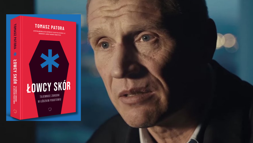 Tomasz Patora kadr z serialu "Łowcy skór" oraz okładka książki