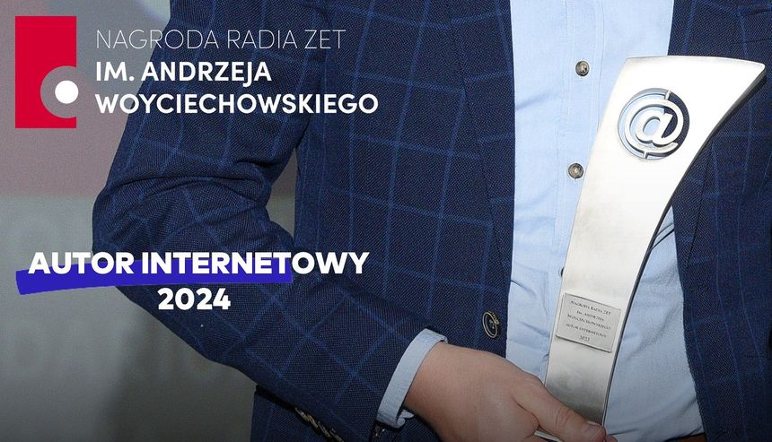 Nominacje do Nagrody Woyciechowskiego 2024 - Autor internetowy