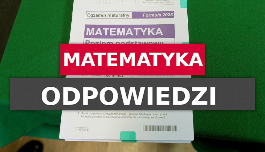 Odpowiedzi z matematyki i arkusze CKE 2024