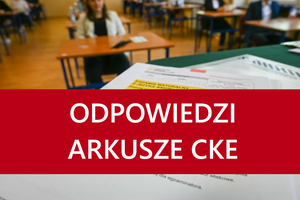 Matura 2023: język angielski - odpowiedzi, arkusze CKE 