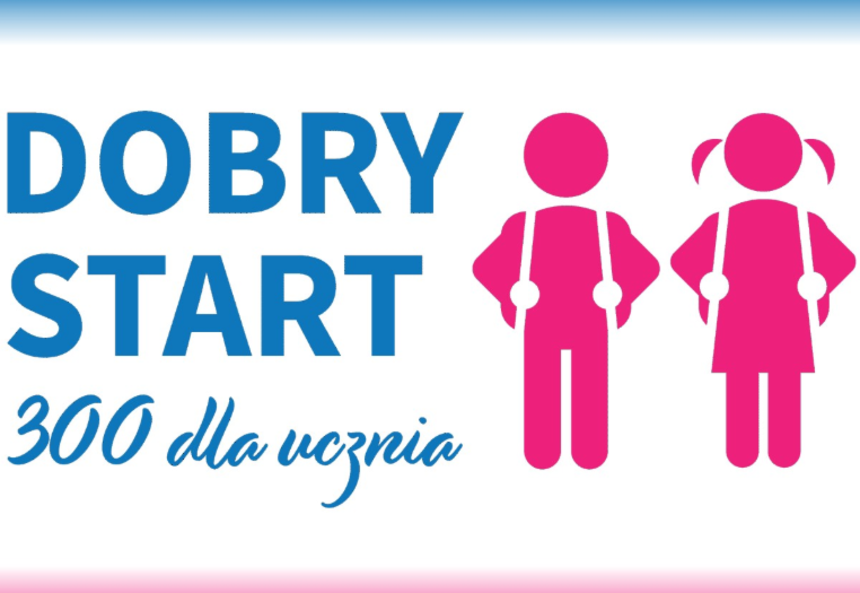 300 plus dla przedszkolaków: czy będzie wyprawka dla przedszkoli? [DOBRY START]