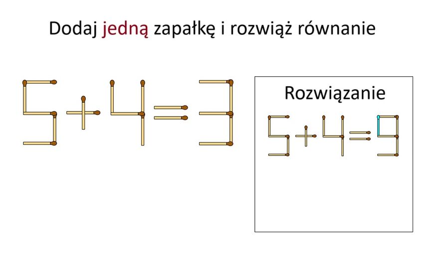 Dodaj jedną zapałkę. Rozwiązanie