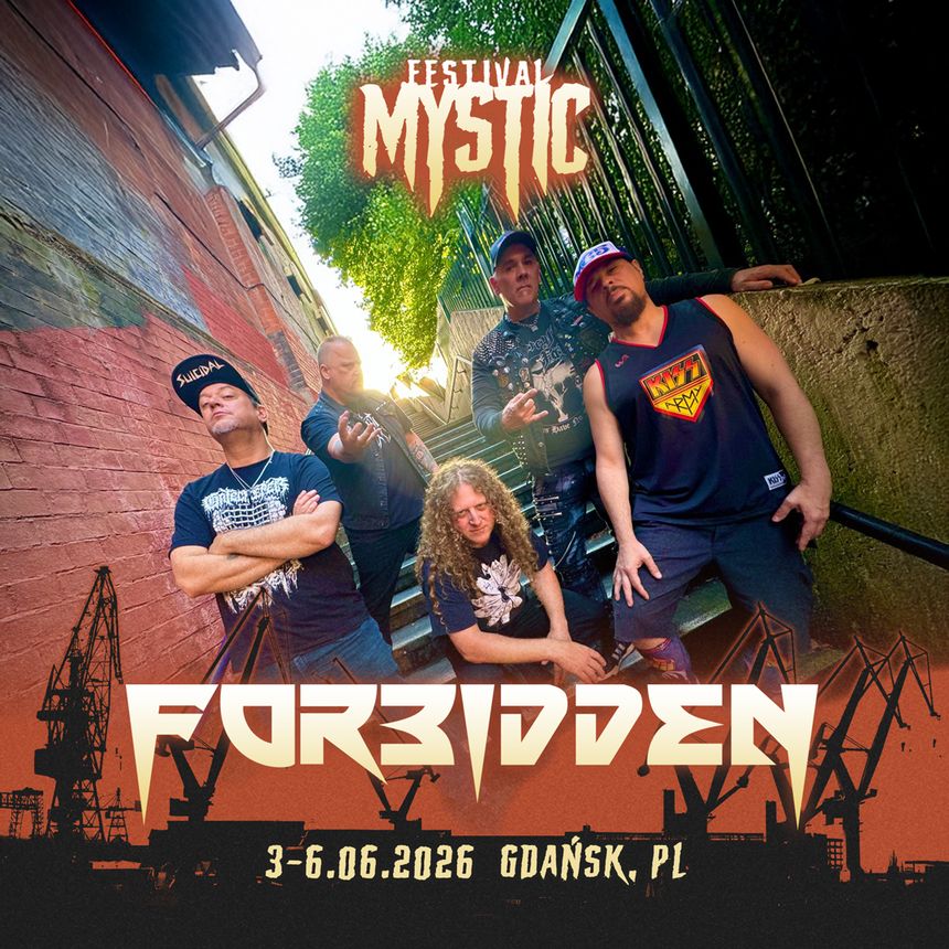 Forbidden na Mystic Festival 2026