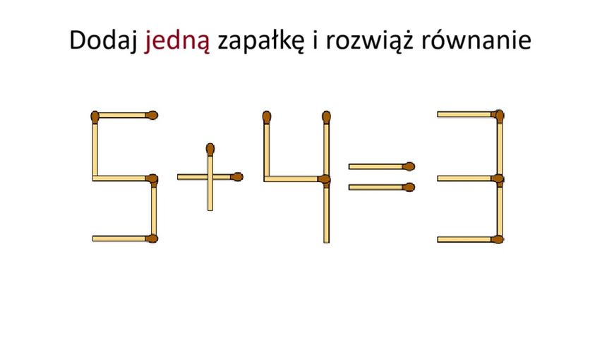 Dodaj jedną zapałkę i utwórz równanie
