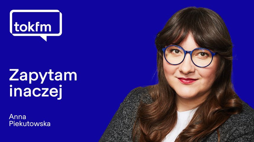 Anna Piekutowska poprowadzi nową audycję w TOK FM 