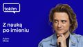 Adam Mirek w TOK FM