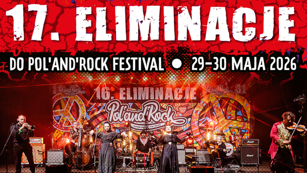 Plakat promujący 17. Eliminacje do Pol'and'Rock Festival, z występującymi muzykami na scenie.