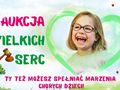 Aukcja Wielkich Serc - plakat promujący