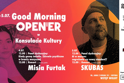 Wraca cykl Good Morning Open’er 