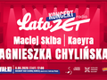Plakat koncertu „Lato Zet” z datą, miejscem i nazwiskami artystów: Maciej Skiba, Kaeyra, Agnieszka Chylińska.